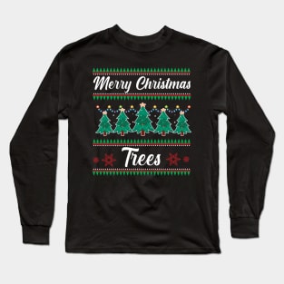 Funny Merry Christmas Tree Ugly Sweater Long Sleeve T-Shirt